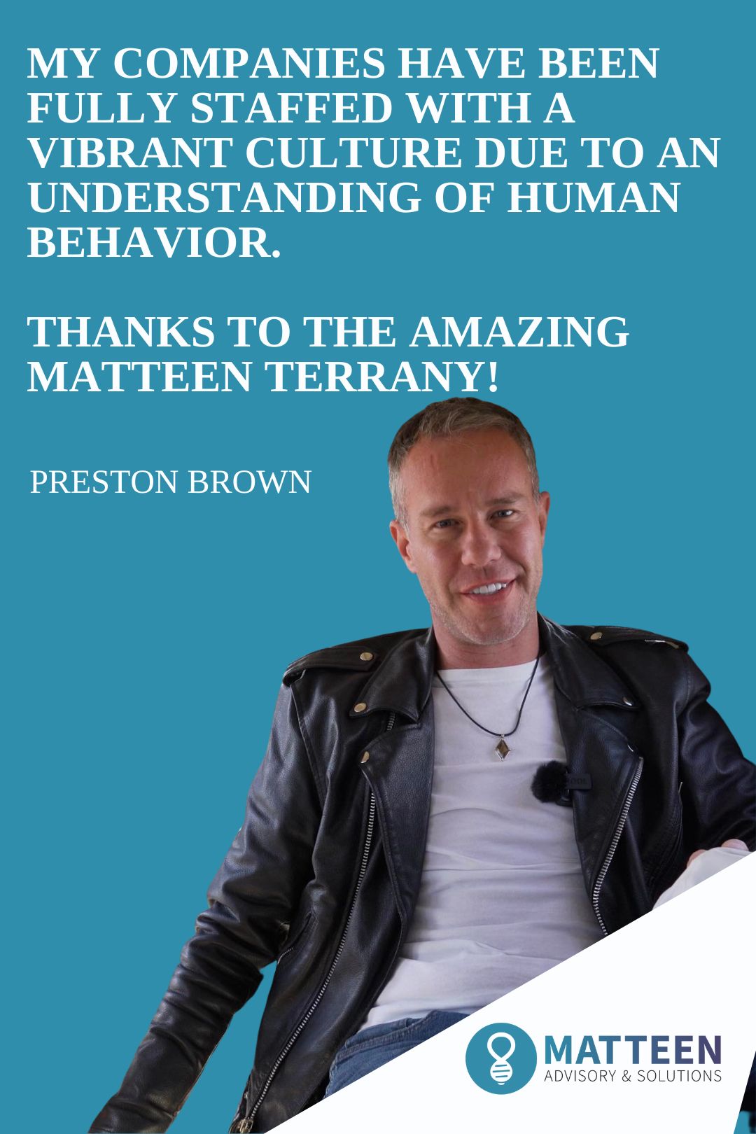 Success Story Preston Brown Matteen Advisory & Solutions